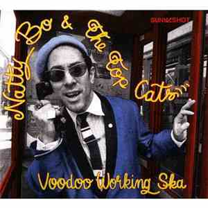 Natty Bo & The Top Cats - Voodoo Working Ska