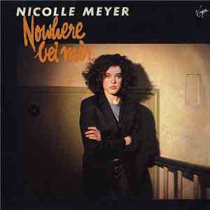 Nicolle Meyer - Nowhere Bei Mir