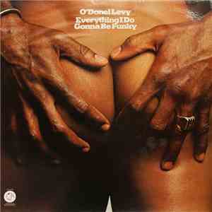 O'Donel Levy - Everything I Do Gonna Be Funky
