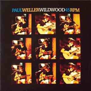 Paul Weller - Wild Wood