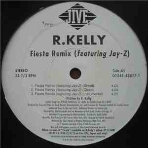 R.Kelly Featuring Jay-Z - Fiesta And The Fiesta Remix