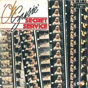 Secret Service - Oh Susie