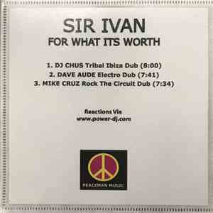 Sir Ivan - For What It's Worth