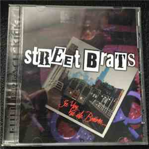 Street Brats - See You At The Bottom...