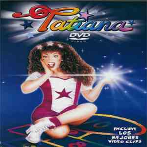 Tatiana - Los Mejores Video Clips