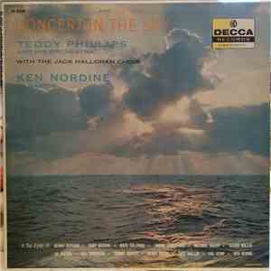 Teddy Phillips And His Orchestra With The Jack Halloran Choir, Ken Nordine - Concert In The Sky