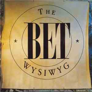 The Bet - Wysiwyg
