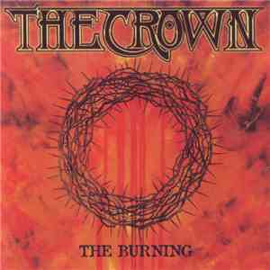 The Crown - The Burning