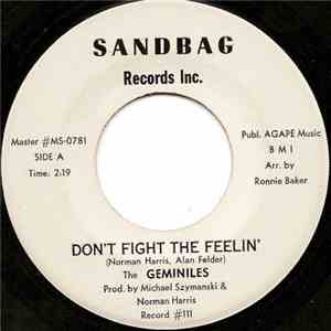 The Geminiles - Don't Fight The Feelin' / Thinking About My Baby