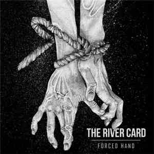 The River Card - Forced Hand