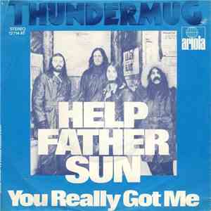 Thundermug - Help Father Sun / You Really Got Me