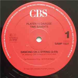 Time Bandits - Dancing On A String