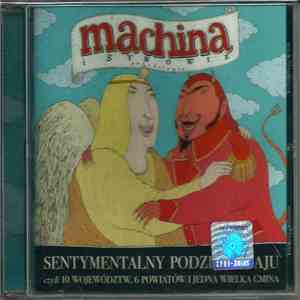 Various - Machina I Synowie-Sentymentalny Podział Kraju Czyli 10 Województw,6 Powiatów I Jedna Wielka Gmina
