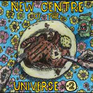 Various - New Centre Of The Universe Vol #2