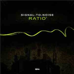 Various - Signal-To-Noise Ratio 1