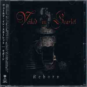 Veiled In Scarlet - Reborn