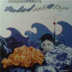 VoodooPopeye - Tubed Sellotape