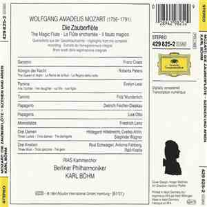 Wolfgang Amadeus Mozart - Karl Böhm, Roberta Peters, Evelyn Lear, Franz Crass, Fritz Wunderlich, Dietrich Fischer-Dieskau - Die Zauberflöte : Szenen Und Arien
