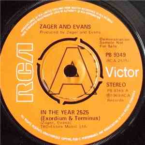 Zager & Evans - In The Year 2525 (Exordium And Terminus) / Little Kids