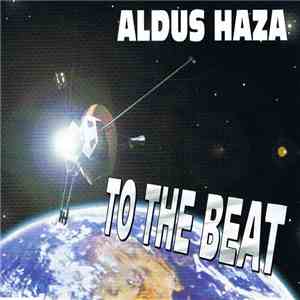 Aldus Haza - To The Beat