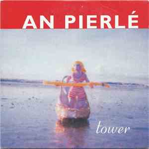 An Pierlé - Tower