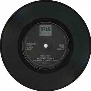 Andy Arthurs & The Rock Along Combo - I Feel Flat