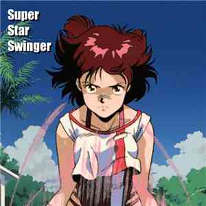 AnTgry - Super Star Swinger