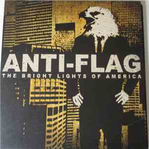 Anti-Flag - The Bright Lights Of America