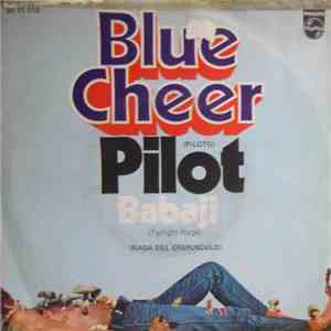 Blue Cheer - Pilot (Piloto) / Babaji (Twilight Raga) (Raga Del Crepúsculo)
