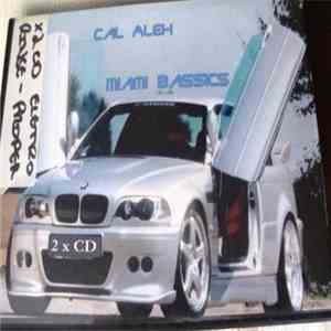 Cal Alex - Miami Bassics