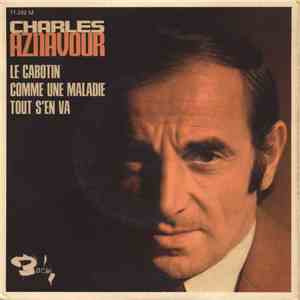 Charles Aznavour - Le Cabotin