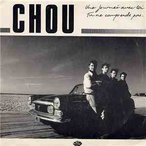 Chou  - Une Journée Avec Toi / Tu Ne Comprends Pas