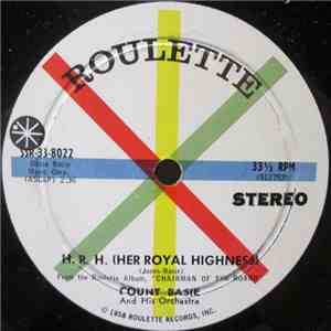 Count Basie And His Orchestra - Speaking Of Sounds / H. R. H. (Her Royal Highness)