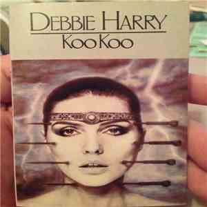 Debbie Harry - KooKoo
