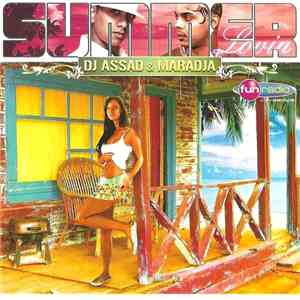 DJ Assad & Maradja - Summer Lovin