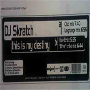 DJ Skratch  - This Is My Destiny