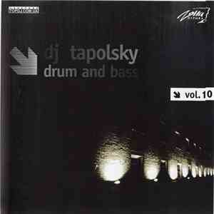 DJ Tapolsky - Drum And Bass Vol.10