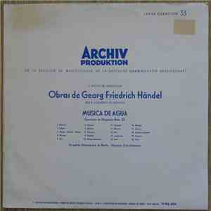 Georg Friedrich Händel, Orquesta Filarmónica De Berlín, Fritz Lehmann - Musica De Agua Concierto De Orquesta Num. 25
