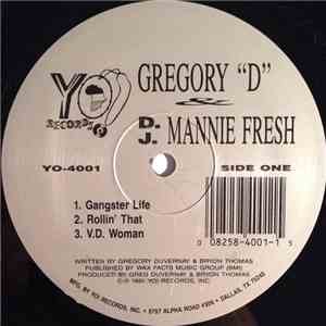 Gregory "D" & D.J. Mannie Fresh - Gangster Life