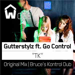 Gutterstylz, Bruce Aisher - TK