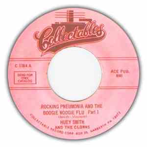 Huey Smith And The Clowns - Rocking Pneumonia And The Boogie Woogie Flu