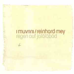 I Muvrini & Reinhard Mey - Regen Auf Jalalabad
