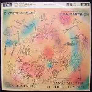 Jean Martinon, Paris Conservatoire Orchestra, Ibert, Bizet, Saint-Saëns - Divertissement / Jeux D'Enfants / Danse Macabre / Le Rouet D'Omphale