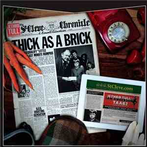 Jethro Tull and Jethro Tull's Ian Anderson - Thick As A Brick 1 & 2