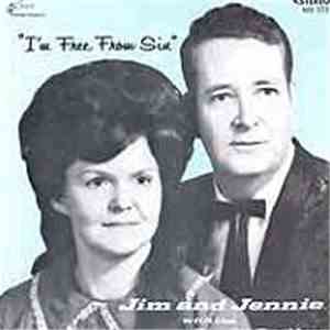 Jim & Jennie With The Dixie Mt. Ramblers - I'm Free From Sin