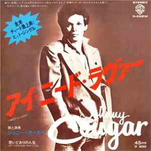 Johnny Cougar - I Need A Lover