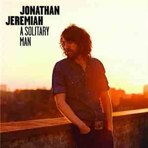 Jonathan Jeremiah - A Solitary Man