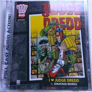 Judge Dredd  - I ♥ Judge Dredd