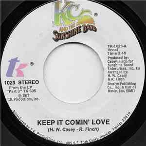 KC & The Sunshine Band - Keep It Comin' Love
