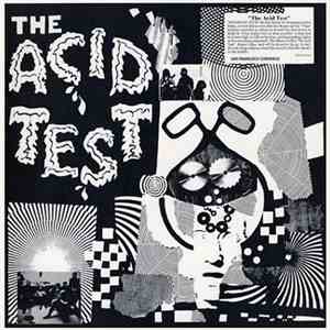 Ken Kesey - The Acid Test (RE)